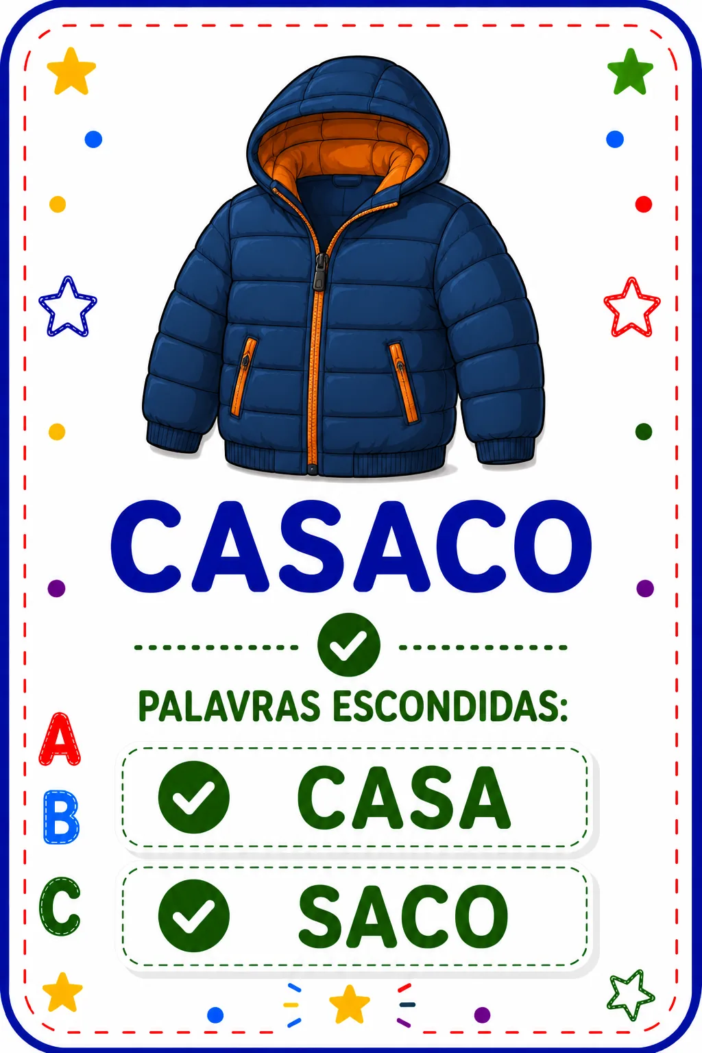 Carta resposta CASACO: palavras escondidas CASA e SACO